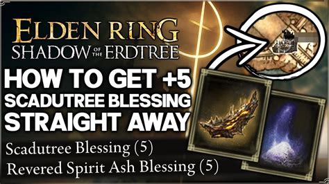 How to Obtain the Scadutree Blessing