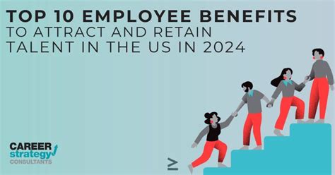 How to Offer Benefits to Employees: 10 Strategies to Attract and Retain Top Talent