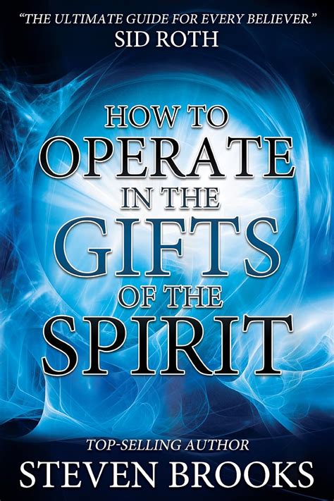 How to Operate in the Gifts of the Spirit Making Spiritual Gifts Easy to Understand Kindle Editon