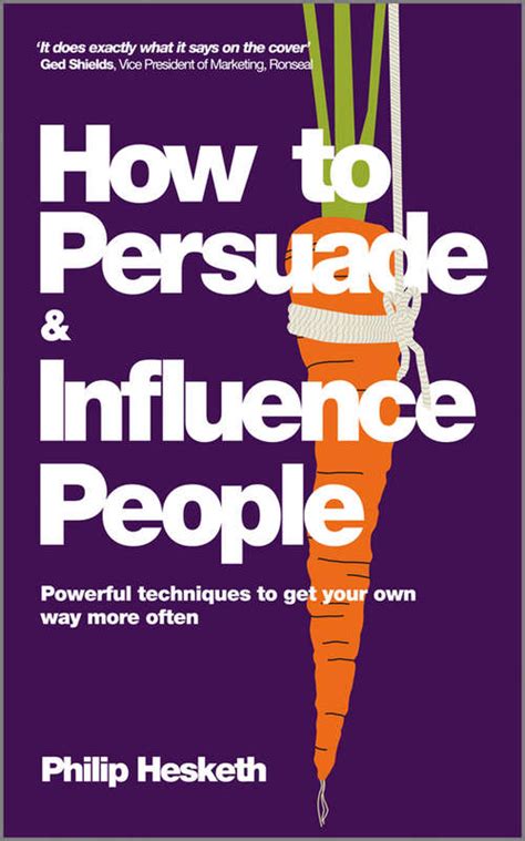 How to Persuade and Influence People, Completely revised and updated edition of Life&amp Reader