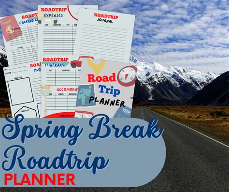 How to Plan the Perfect Spring Break Road Trip