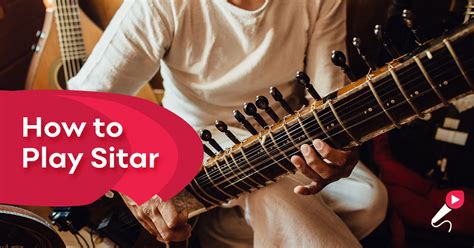 How to Play Sitar Reader