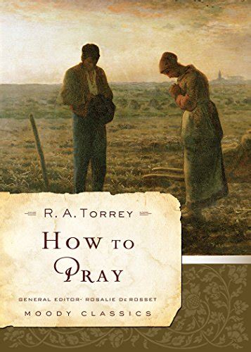 How to Pray Moody Classics Reader