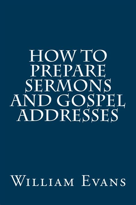 How to Prepare Sermons and Gospel Addresses PDF
