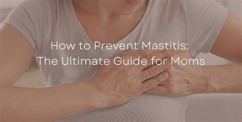 How to Prevent Mastitis When Pumping: 11 Tips for Success