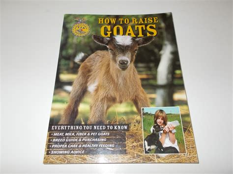 How to Raise Goats Everything You Need to Know 2nd Edition PDF