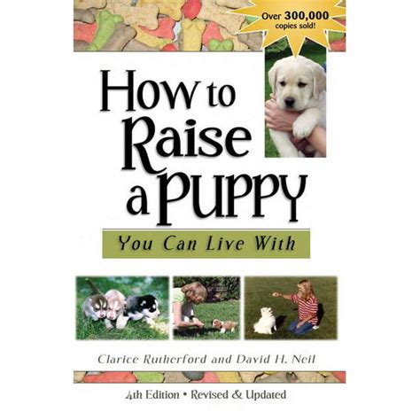 How to Raise a Puppy You Can Live Epub
