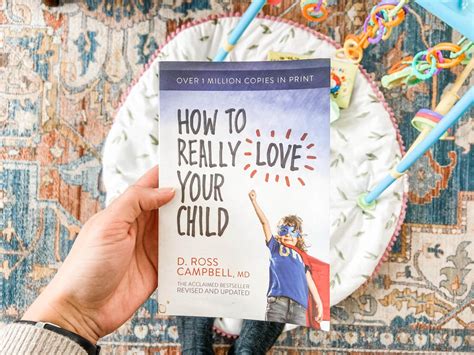 How to Really Love Your Child Kindle Editon