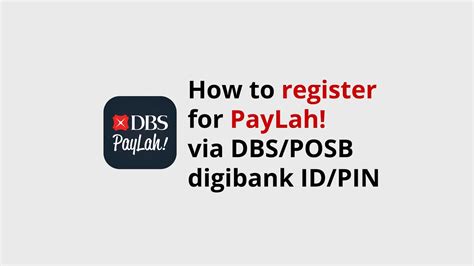 How to Register PayLah Without a DBS Account in 4 Simple Steps