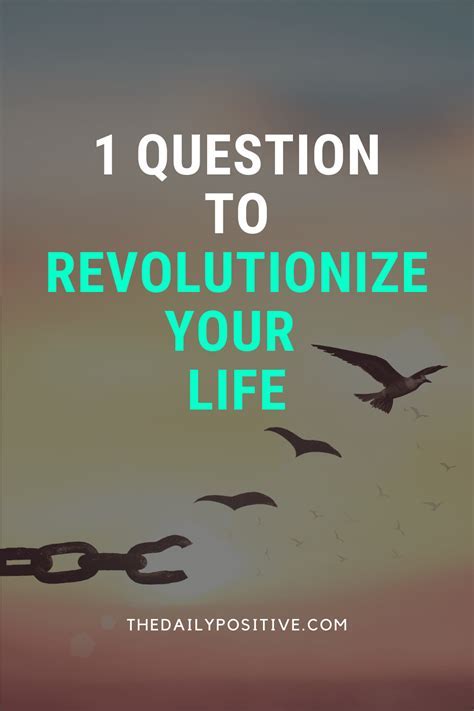 How to Revolutionize Your Life with Transformative Questions: An Exhaustive Guide