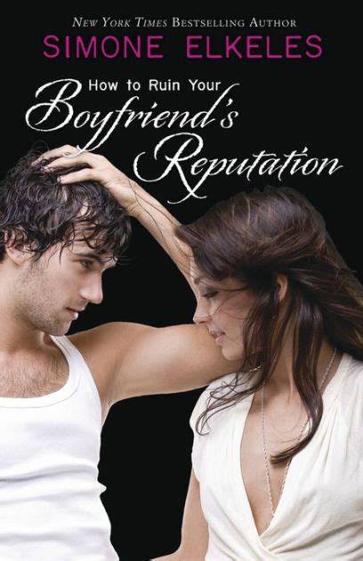 How to Ruin Your Boyfriend s Reputation How to Ruin a Summer Vacation Novel Book 3