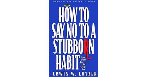 How to Say No to a Stubborn Habit PDF