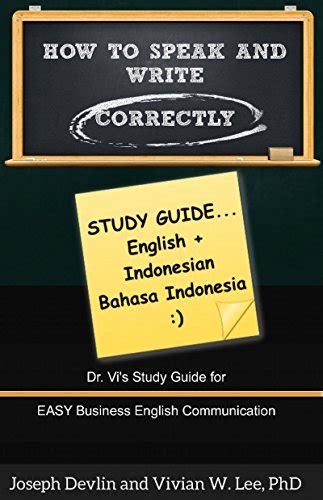 How to Speak and Write Correctly Study Guide Translated in English and Hindi Dr Vi s Study Guide for Easy Business English Communication PDF