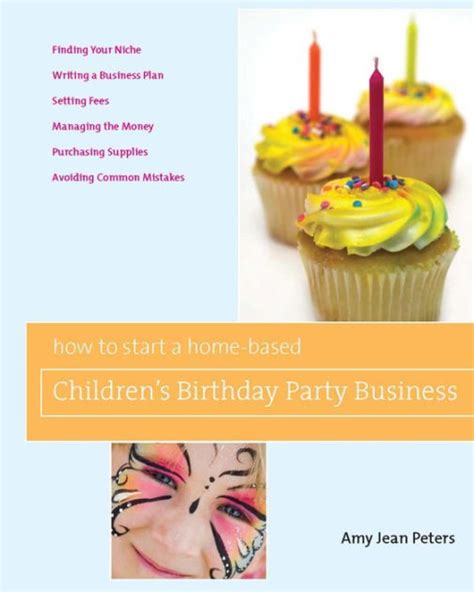 How to Start a Home-Based Children's Birthday Party Business Epub
