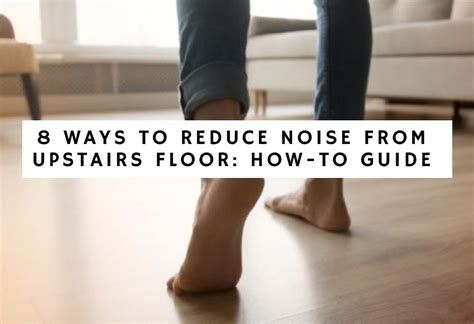 How to Stop Noise from Upstairs Flat in 2025: 7 Guaranteed Solutions