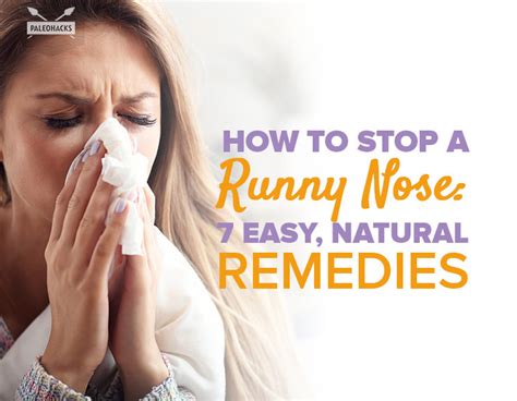 How to Stop a Runny Nose Fast: 10 Instant Remedies