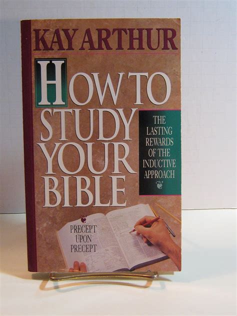 How to Study Your Bible The Lasting Rewards of the Inductive Method Doc