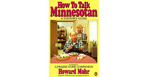 How to Talk Minnesotan A Visitor s Guide Reader