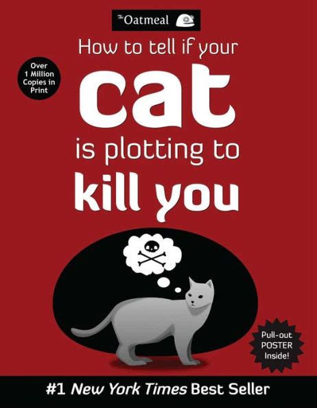 How to Tell If Your Cat Is Plotting to Kill You The Oatmeal Epub