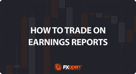 How to Trade Earnings Reports