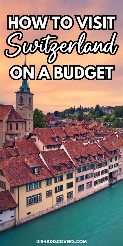 How to Travel Switzerland on a Budget in 13 Crafty Ways