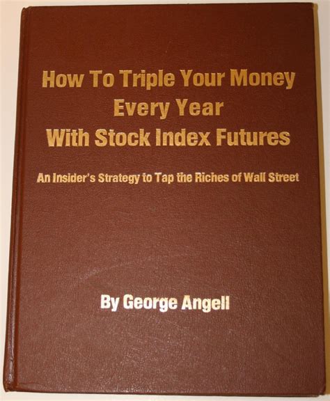 How to Triple Your Money Every Year with Stock Index Futures Epub