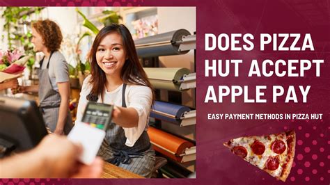 How to Use Apple Pay at Pizza Hut