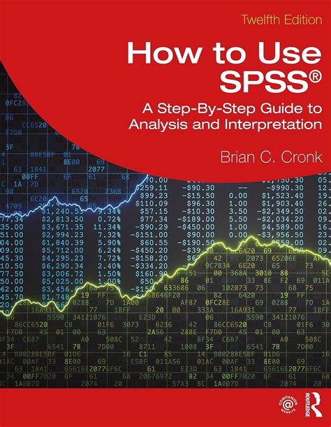 How to Use SPSS A Step-By-Step Guide to Analysis and Interpretation PDF