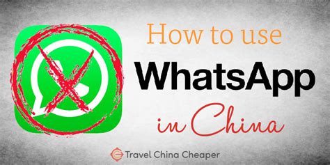 How to Use WhatsApp in China on iPhone: A Comprehensive Guide