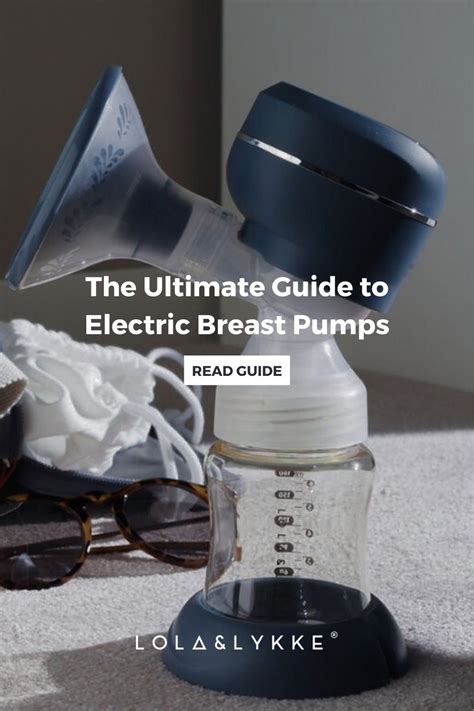 How to Use an Electric Pump for Breastfeeding: The Ultimate Guide