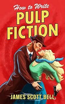 How to Write Pulp Fiction Reader