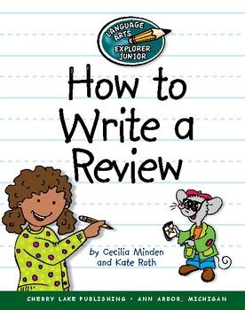 How to Write a Review Explorer Junior Library How to Write