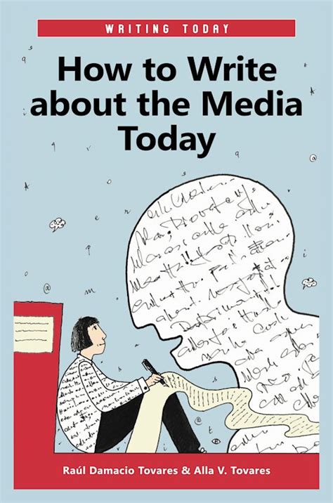 How to Write about the Media Today (Writing Today) Reader