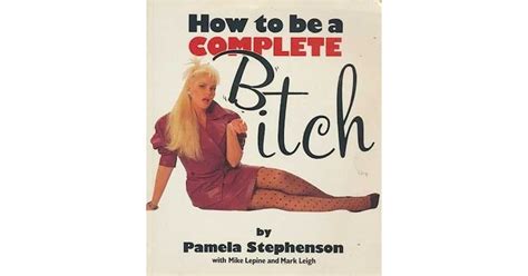 How to be a Complete Bitch PDF
