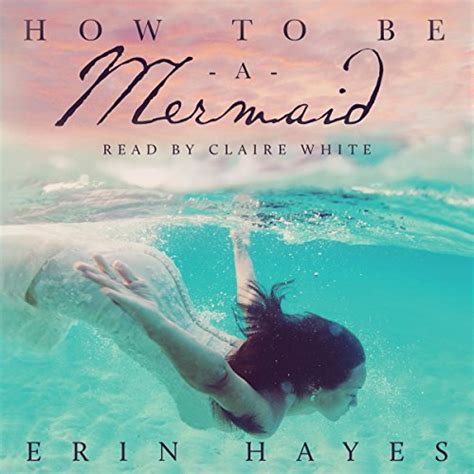 How to be a Mermaid A Falling in Deep Collection Novella PDF