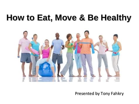 How to move eat and Be healthy Doc