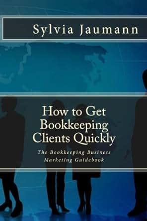 How.To.Get.Bookkeeping.Clients.Quickly Ebook Epub