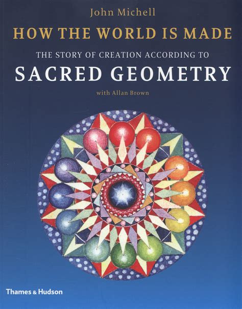How.the.World.Is.Made.The.Story.of.Creation.according.to.Sacred.Geometry Ebook PDF