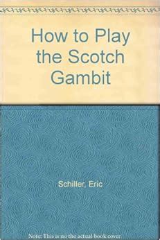 How.to.Play.the.Scotch.Gambit Ebook Reader