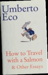 How.to.Travel.with.a.Salmon.Other.Essays Ebook PDF