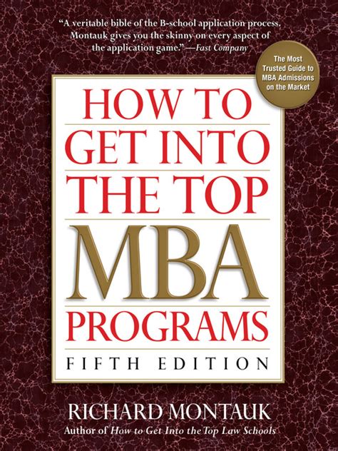 How_to_Get_into_the_Top_MBA_Programs_th_Editon_eBook_Richard_Montauk_JD Ebook Kindle Editon