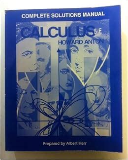 Howard Anton Calculus 5th Edition Solutions Doc