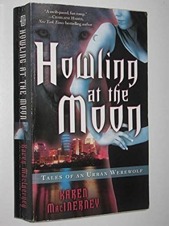 Howling at the Moon Tales of an Urban Werewolf Book 1 PDF