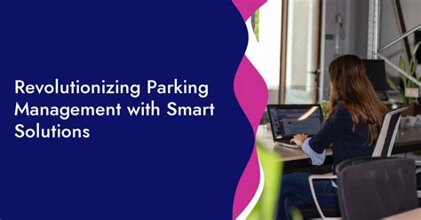 Hub Synergy Point Parking: Revolutionizing Parking Operations