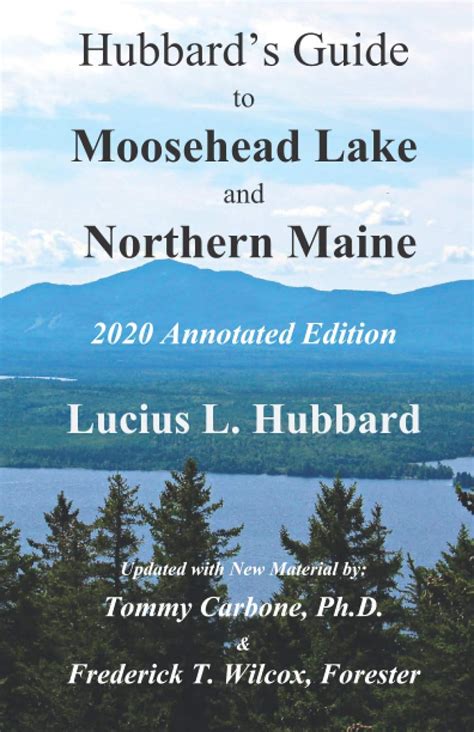 Hubbard's Guide to Moosehead Lake and Northern Maine Epub