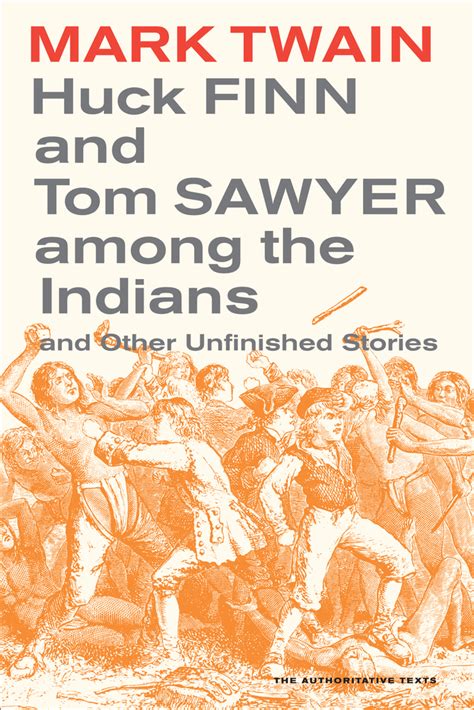 Huck Finn and Tom Sawyer Among the Indians Kindle Editon