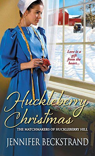 Huckleberry Christmas Huckleberry Hill PDF