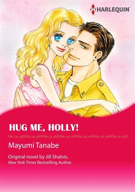 Hug Me Holly Harlequin comics Kindle Editon