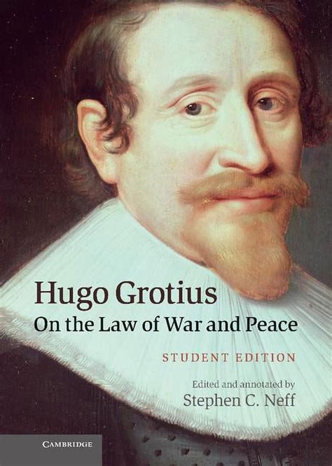 Hugo Grotius On the Law of War and Peace Student Edition Doc