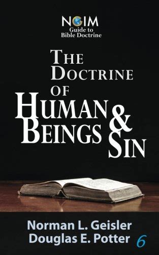 Human Beings and Sin NGIM Guide to Bible Doctrine Volume 6 Reader